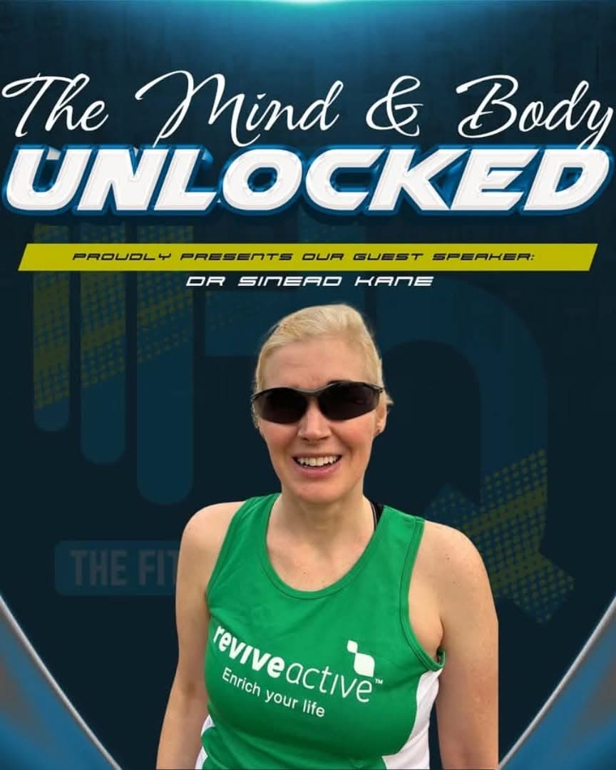 The mind & body unlocked proudly presents our guest speaker Dr Sinead Kane